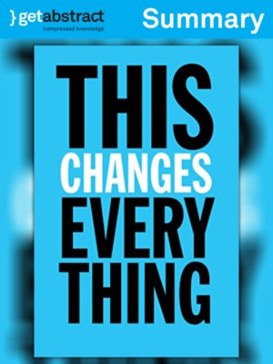 cover image of This Changes Everything (Summary)